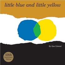 LITTLE BLUE & LITTLE YELLOW -5