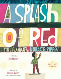 A Splash of Red: The Life and Art of Horace Pippin voorzijde