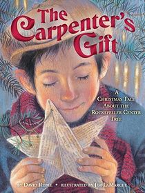 The Carpenter's Gift: A Christmas Tale about the Rockefeller Center Tree voorzijde