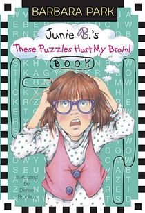 Junie B. Jones: These Puzzles Hurt My Brain! Book