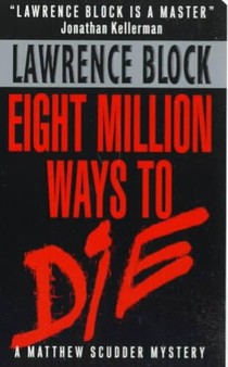 Eight Million Ways to Die voorzijde