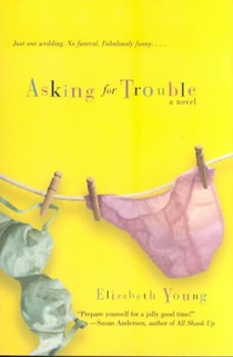 ASKING FOR TROUBLE