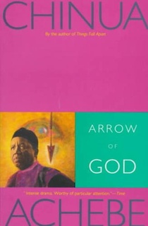 Achebe, C: Arrow of God