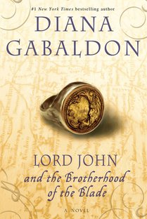 Gabaldon, D: Lord John and the Brotherhood of the Blade
