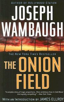 Wambaugh, J: Onion Field