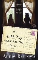 The Truth According to Us