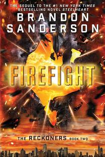 Sanderson, B: Reckoners 2/Firefight voorzijde