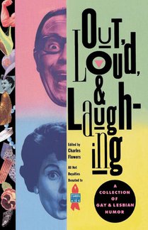 Out, Loud, & Laughing
