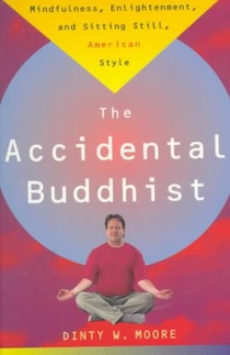 Accidental Buddhist