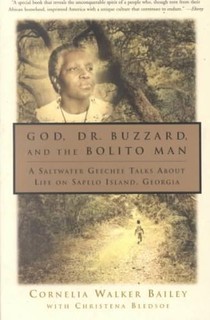 God, Dr. Buzzard, and the Bolito Man