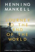 Journey to the End of the World