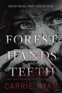 FOREST OF HANDS & TEETH