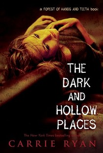 The Dark and Hollow Places voorzijde