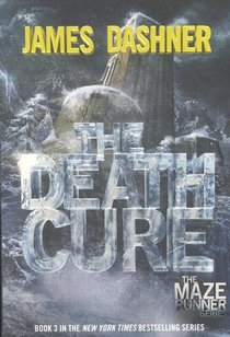 The Maze Runner 3. The Death Cure voorzijde