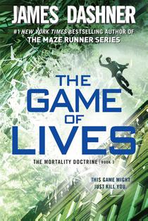 The Game of Lives (the Mortality Doctrine, Book Three) voorzijde