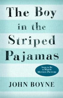 Boyne, J: Boy in the Striped Pajamas