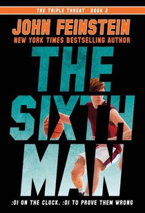 The Sixth Man (The Triple Threat, 2)