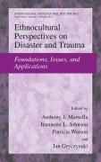 Ethnocultural Perspectives on Disaster and Trauma