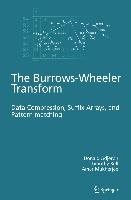 The Burrows-Wheeler Transform: