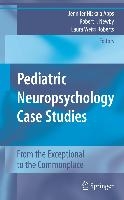 Pediatric Neuropsychology Case Studies voorzijde