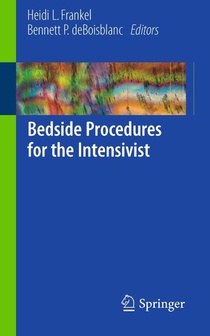 Bedside Procedures for the Intensivist