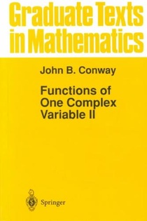 Functions of One Complex Variable II