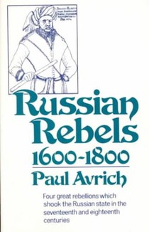 Russian Rebels, 1600-1800