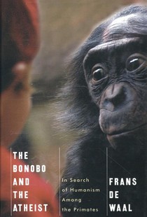 The Bonobo and the Atheist