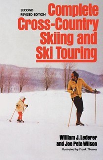 Complete Cross-Country Skiing and Ski Touring