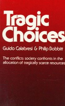 Tragic Choices