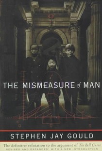 The Mismeasure of Man