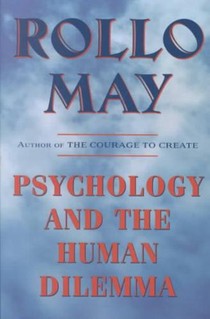 Psychology and the Human Dilemma
