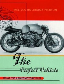 The Perfect Vehicle