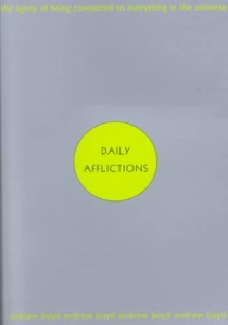 Daily Afflictions