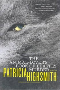 The Animal-lover's Book of Beastly Murder