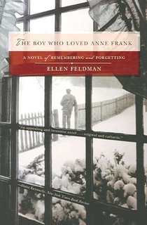 The Boy Who Loved Anne Frank