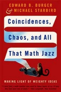 Coincidences, Chaos, and All That Math Jazz