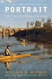 Portrait: The Life of Thomas Eakins