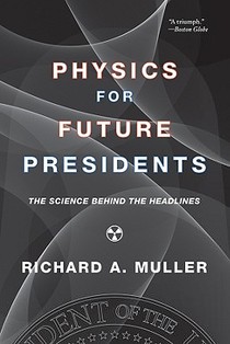 Physics for Future Presidents