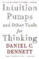 Intuition Pumps and Other Tools for Thinking voorzijde