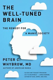 The Well-Tuned Brain