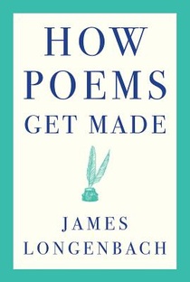 How Poems Get Made