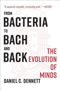 From Bacteria to Bach and Back voorzijde