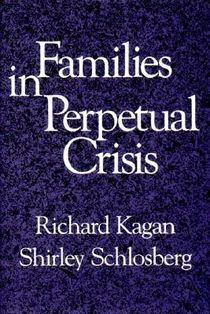 Families in Perpetual Crisis