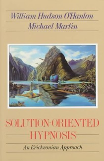 Solution-Oriented Hypnosis