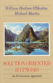 Solution-Oriented Hypnosis