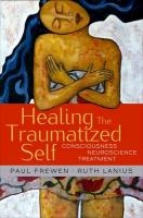 Healing the Traumatized Self