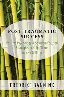 Post Traumatic Success