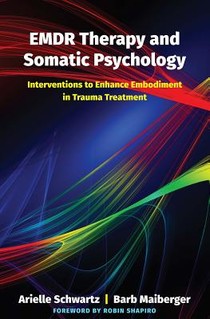 EMDR Therapy and Somatic Psychology