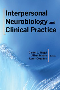 Interpersonal Neurobiology and Clinical Practice voorzijde